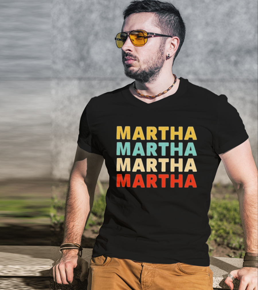Martha Martha Martha Martha Text Graphic Colorful Block Letters T-Shirt