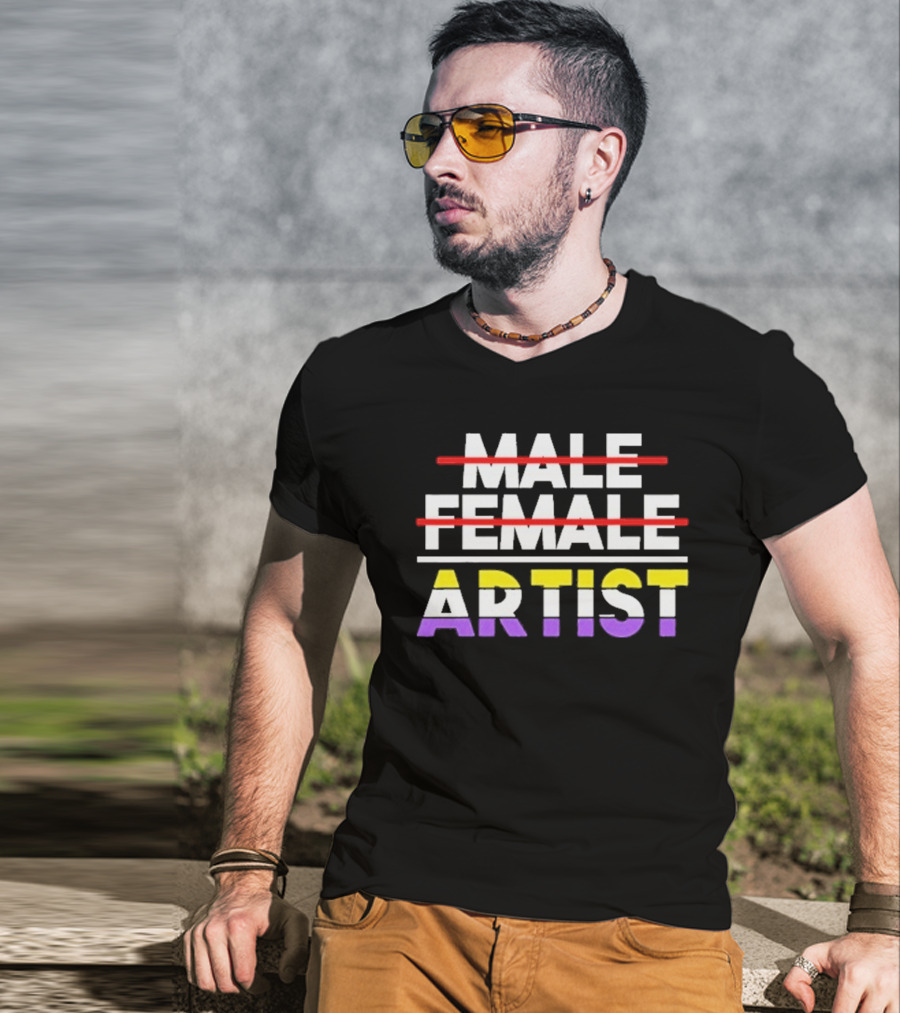 "Nonbinary Artist Pride Message With Crossed Out Male Female Text" T-Shirt