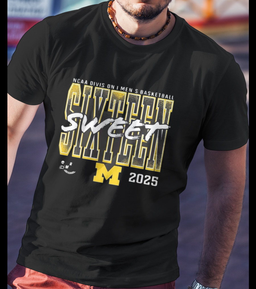 NCAA 2025 Michigan Wolverines Sweet Sixteen Basketball Tournament T-Shirt