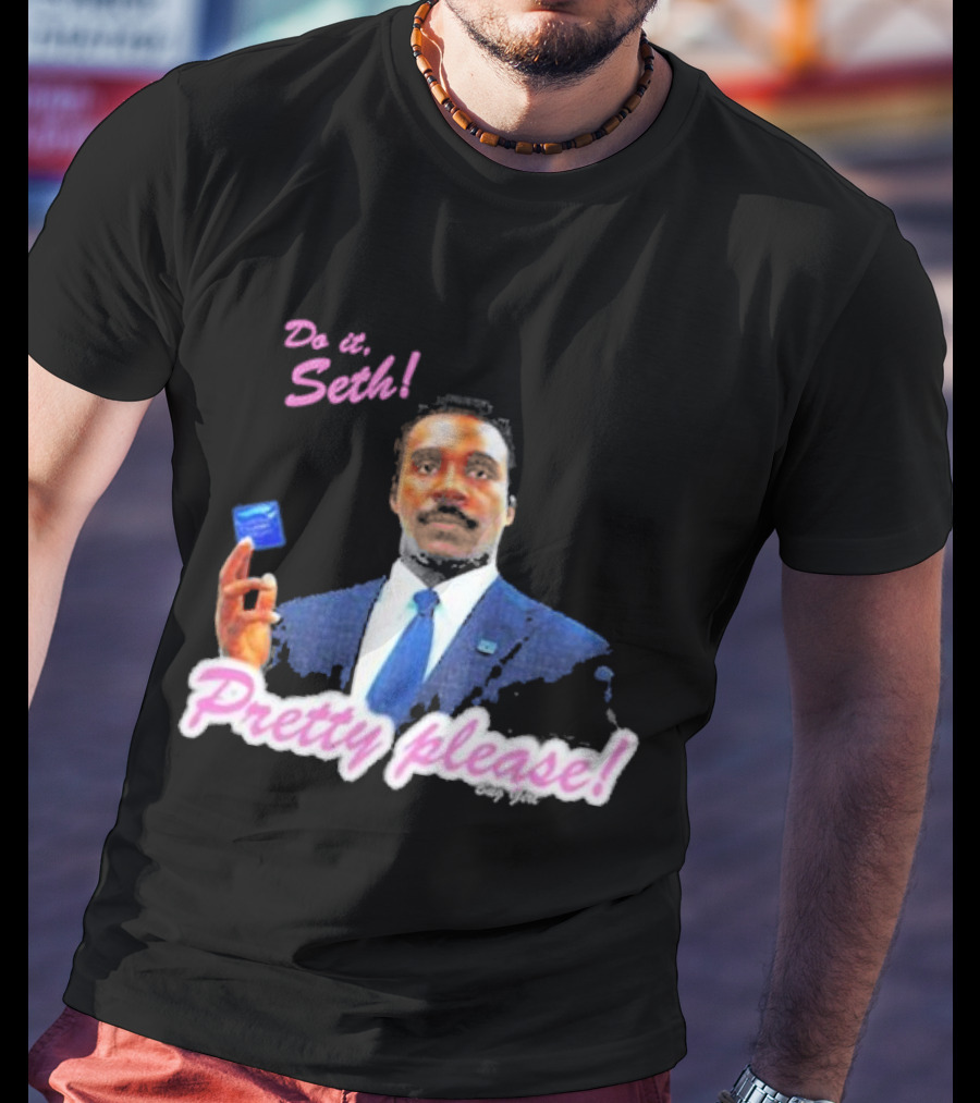 Do It Seth Pretty Please! Milchick Holding Blue Card T-Shirt