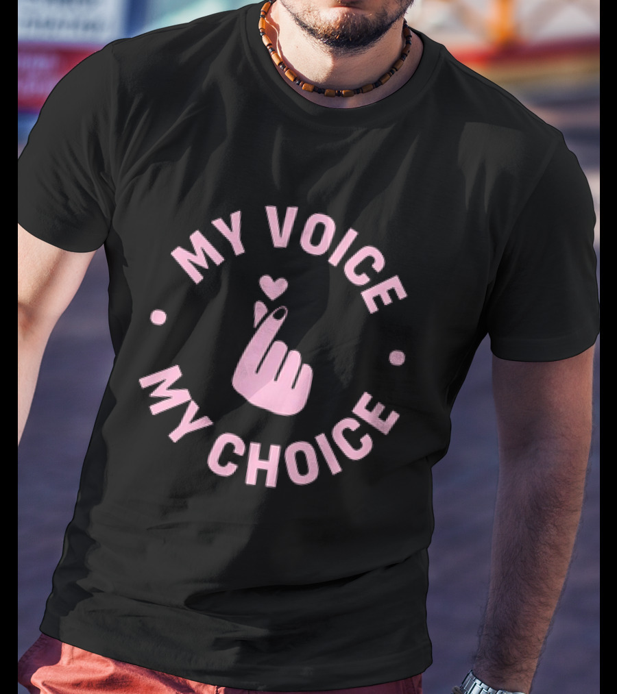 My Voice My Choice Pink Finger Heart Gesture T-Shirt