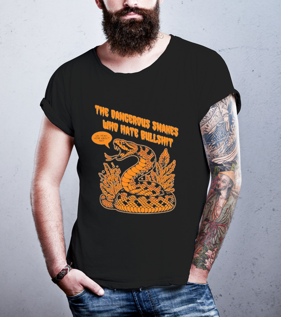 The Dangerous Snakes Who Hate Bullshit Fierce Orange Snake Illustration T-Shirt