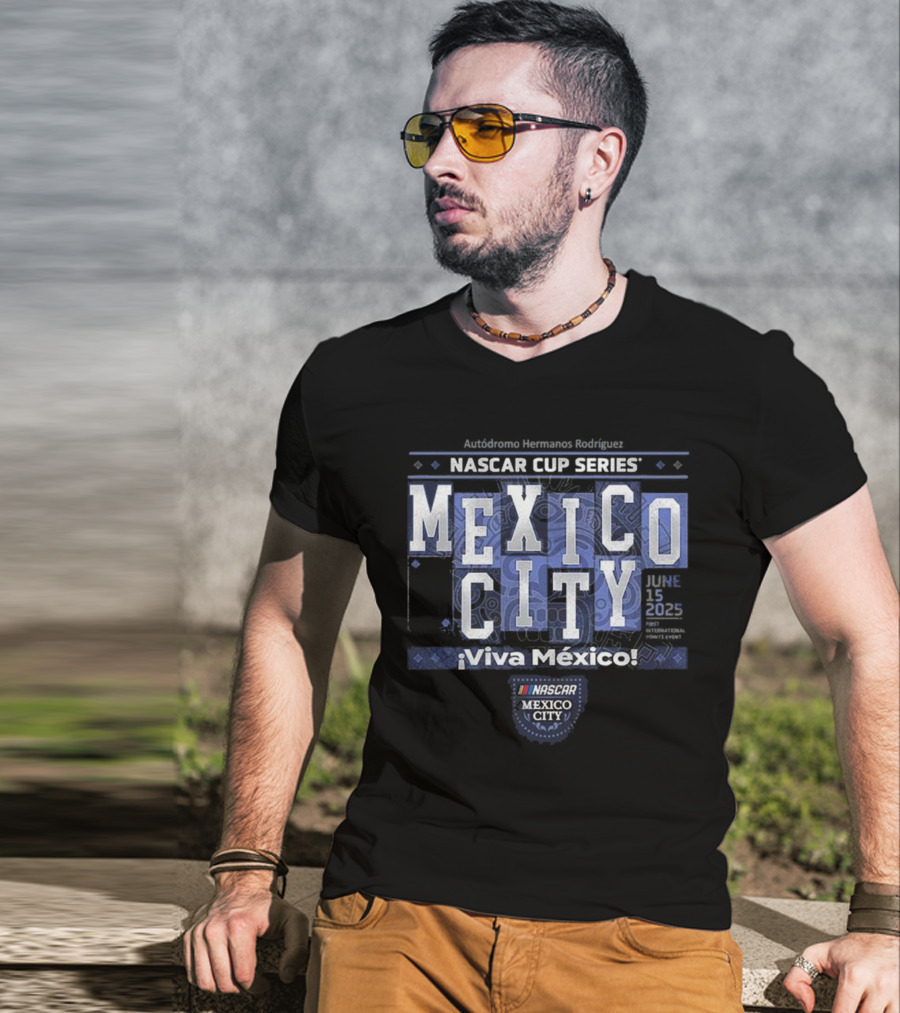 Available At NASCAR. Bar Historics NASCAR Cup Series Mexico City ¡Viva México! T-Shirt