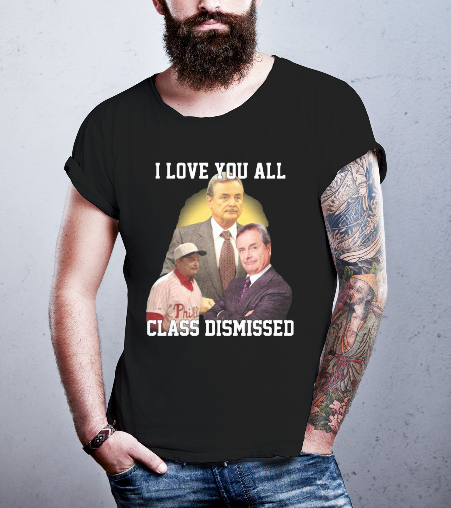 I Love You All Class Dismissed Mr. Feeney T-Shirt