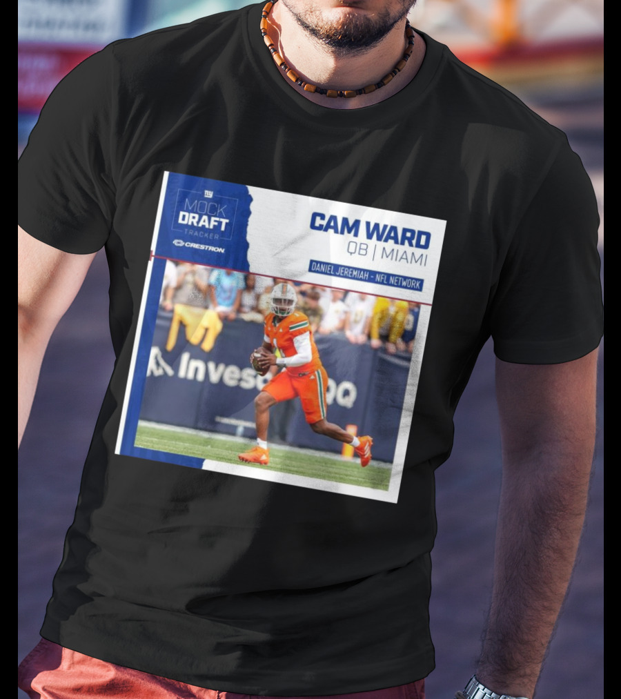 New York Giants Mock Draft Tracker Cam Ward QB Miami Daniel Jeremiah NFL Network T-Shirt