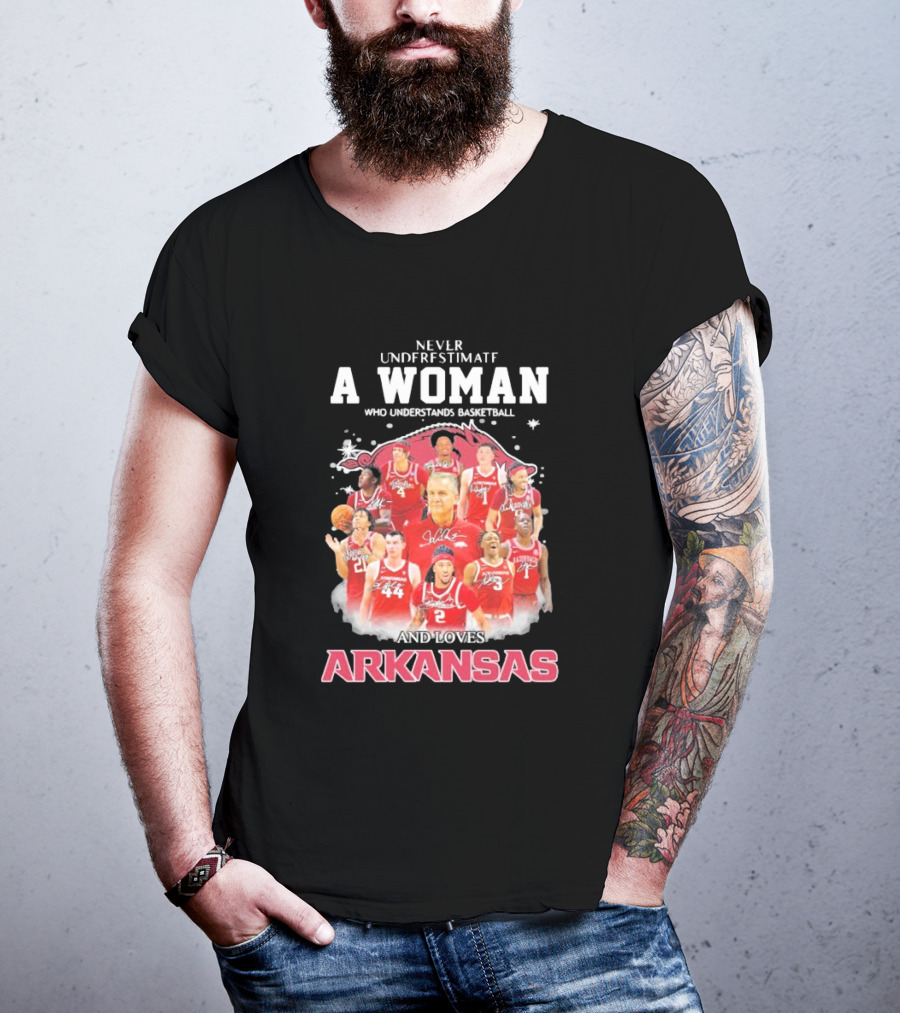 A Woman Who Understands Basketball Loves Arkansas Razorbacks Men's Team T-Shirt