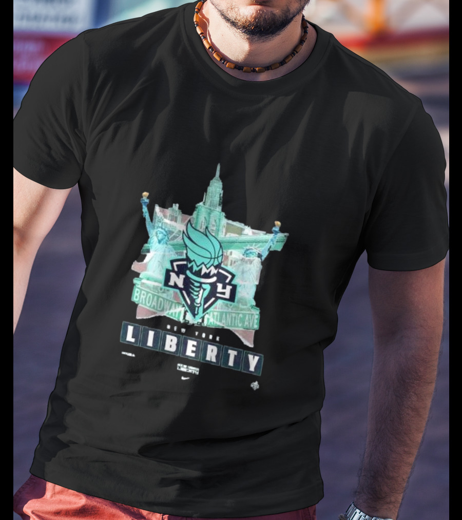 New York Liberty Broadway Atlantic Ave WNBA Statue Of Liberty Empire State Building T-Shirt