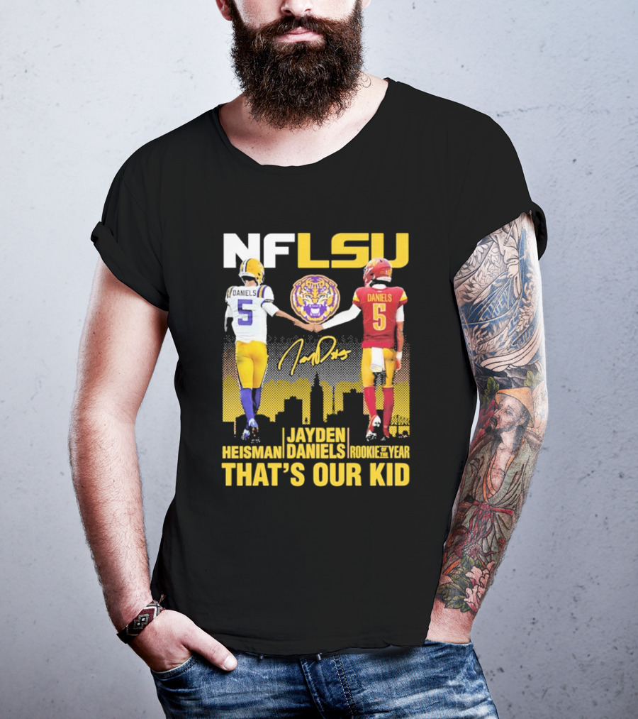 NFLSU Jayden Daniels That's Our Kid Quarterback Tiger Symbol T-Shirt