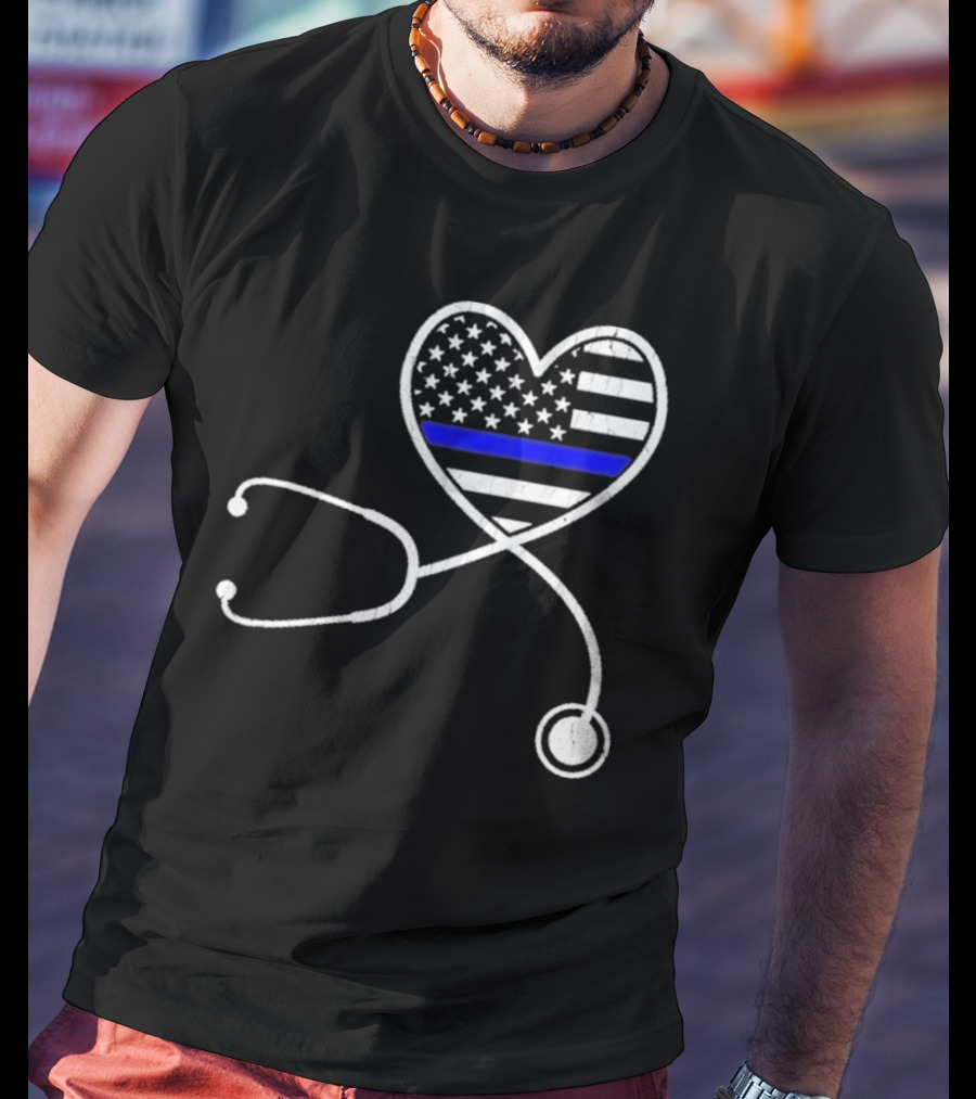Nurse Life Police Wife American Flag Heart Stethoscope Blue Line T-Shirt