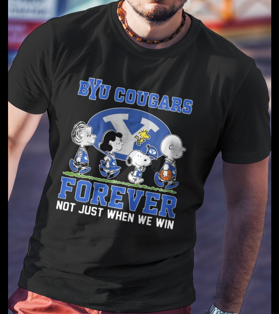 BYU Cougars Peanuts Characters Forever Not Just When We Win T-Shirt