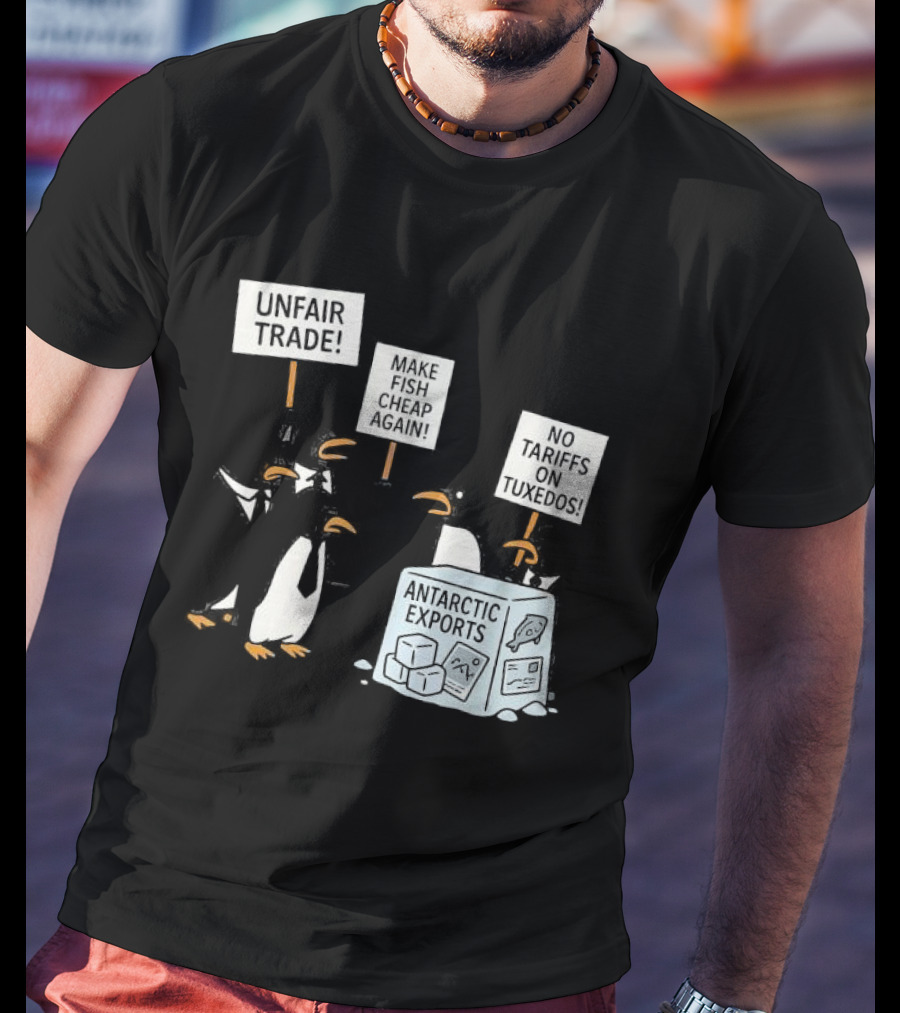 Penguins Protest Against Antarctic Tariffs With Humorous Signs T-Shirt
