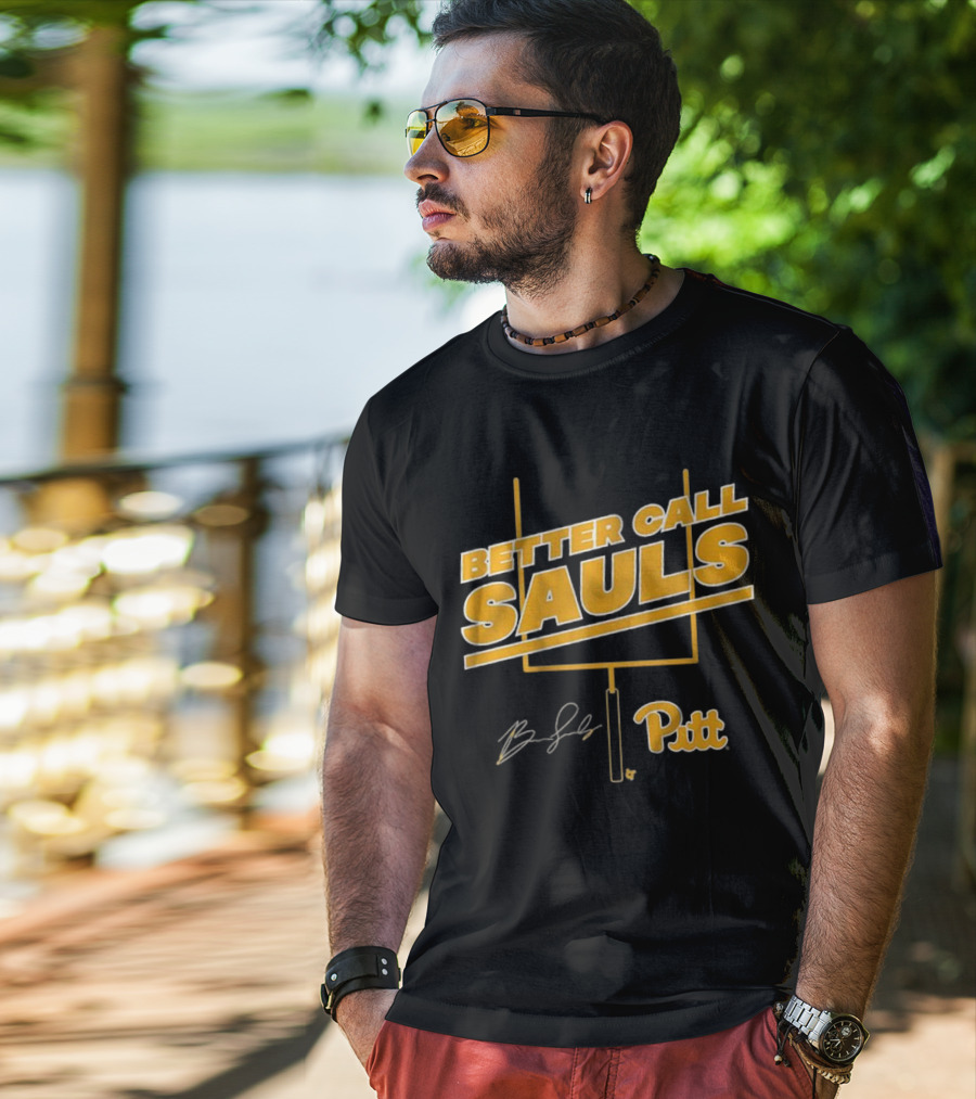 Pitt Football Better Call Sauls Ben Sauls Signature Goalpost T-Shirt