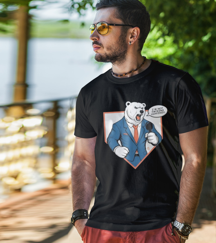 Polar Bear I’m Not Leaving Athlete Suit T-Shirt