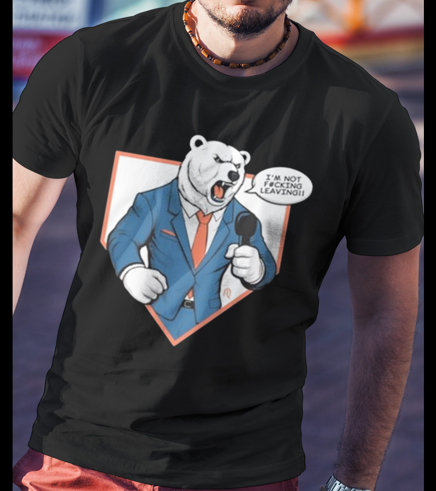 Polar Bear I’m Not Leaving Athlete Suit T-Shirt