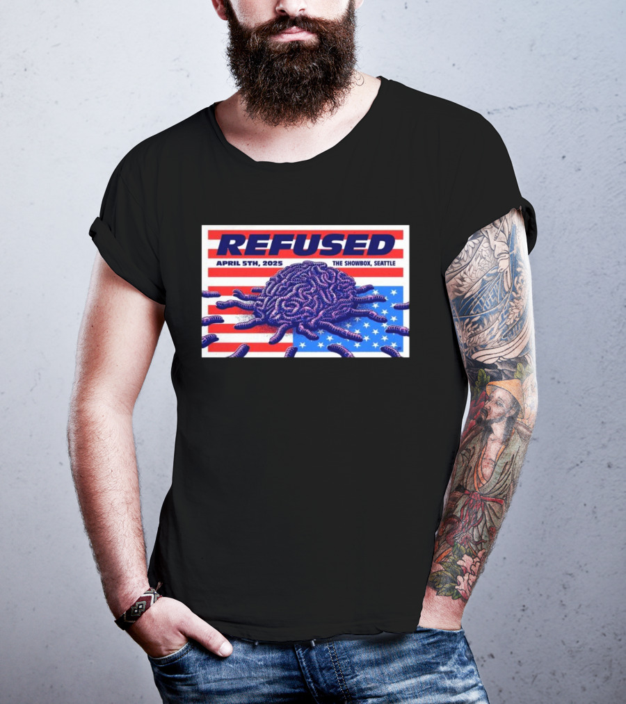 Refused April 5th 2025 The Showbox Seattle Flag And Worms Artwork T-Shirt