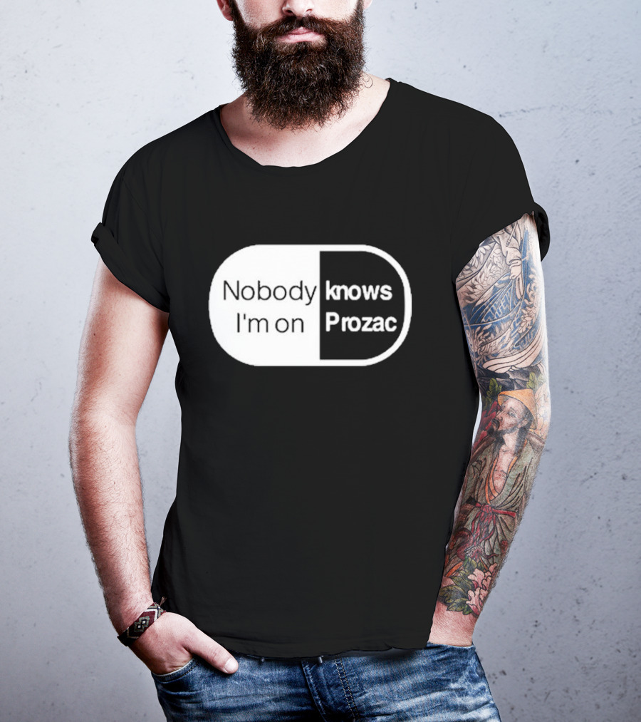 Nobody Knows I'm On Prozac Robbie Williams T-Shirt