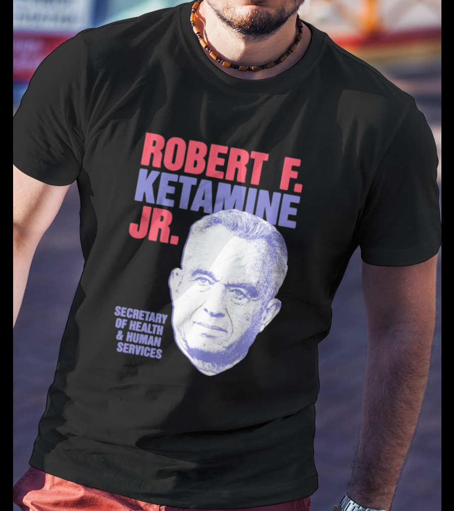Robert F. Ketamine Jr. Secretary Of Health And Human Services Retro Portrait T-Shirt