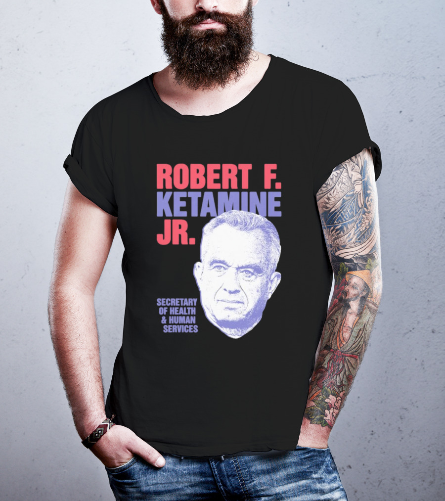 Robert F. Ketamine Jr. Secretary Of Health And Human Services Retro Portrait T-Shirt