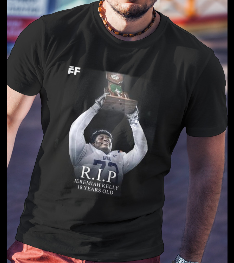 R.I.P Jeremiah Kelly 18 Years Old Avon Trophy Tribute T-Shirt