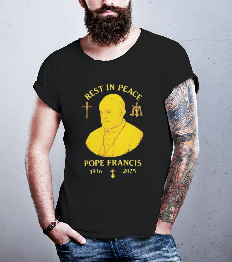 Rest In Peace Pope Francis 1936 2025 Cross Symbol Religious Tribute T-Shirt