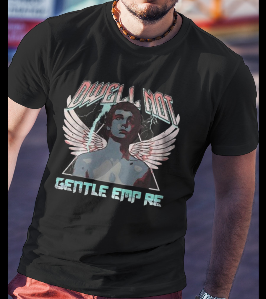 Dwell Not Gentle Empire Winged Figure With Lightning And Triangle Background T-Shirt