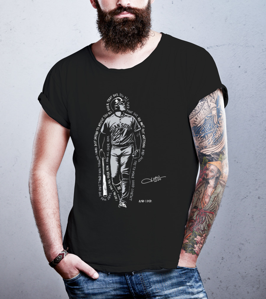 Roto Juan Soto I Was All Over Him Signature That Guy You All Over Him T-Shirt