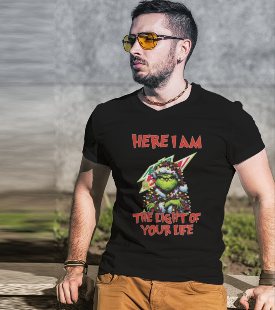 Here I Am Mountain Dew Grinch The Light Of Your Life Christmas Lights T-Shirt