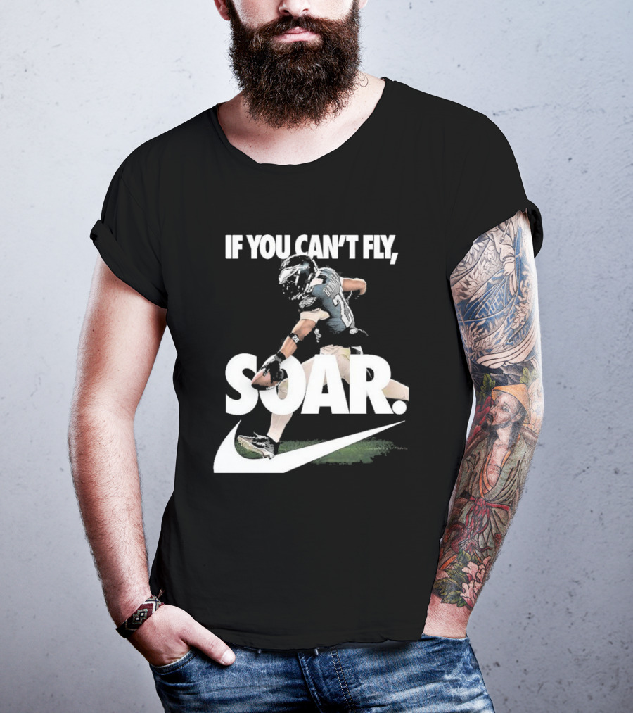 If You Can’t Fly Soar Nike Football Player Graphic T-Shirt