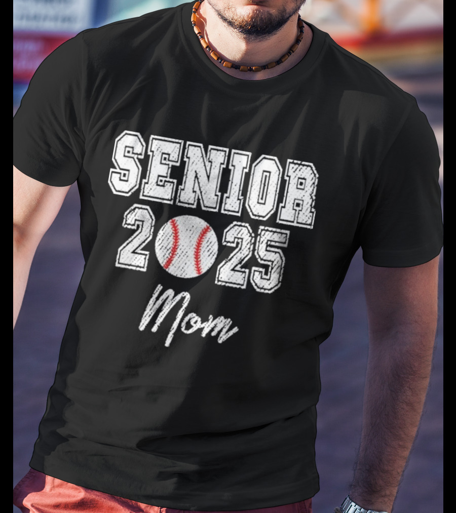 Senior 2025 Mom Baseball Theme T-Shirt