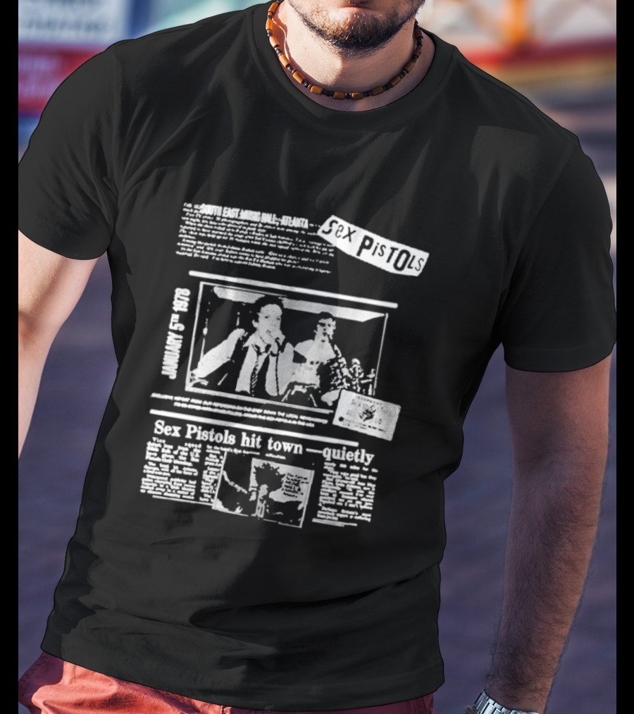 Sex Pistols Hit Town Quietly Live In The USA '78 South East Music Hall Atlanta Concert Newspaper Style Design T-Shirt