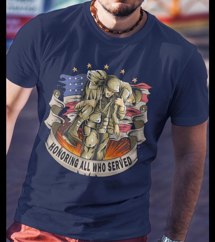 Honoring All Who Served American Army Veterans Holding Friends T-Shirt