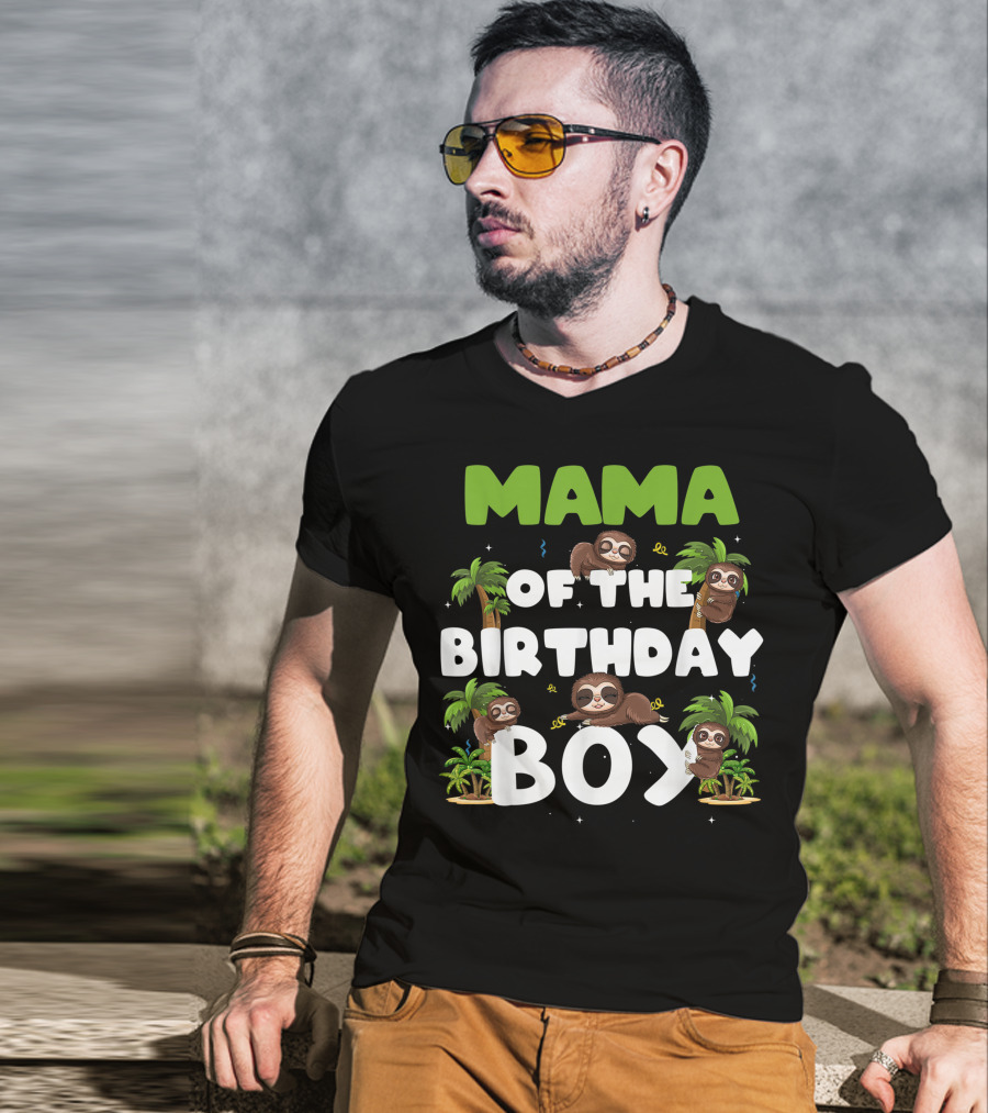 Mama Of The Birthday Boy Sloth Boy Party Family Tropical Palm Trees T-Shirt