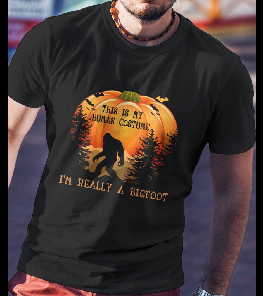This Is My Human Costume I'm Really A Bigfoot Halloween Pumpkin Silhouette With Bats And Trees T-Shirt
