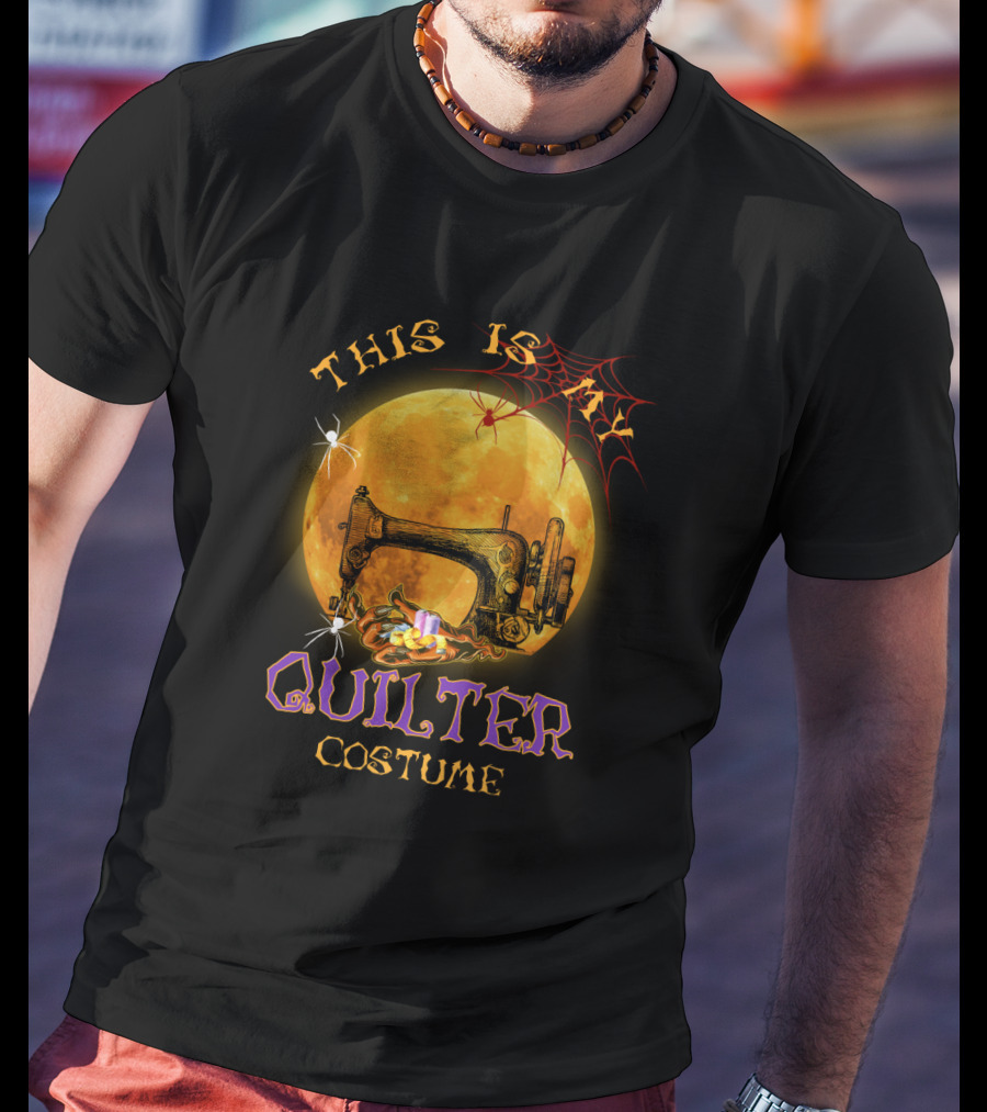 This Is My Scary Quilter Costume With Sewing Machine Moon And Spider Web Halloween Party T-Shirt