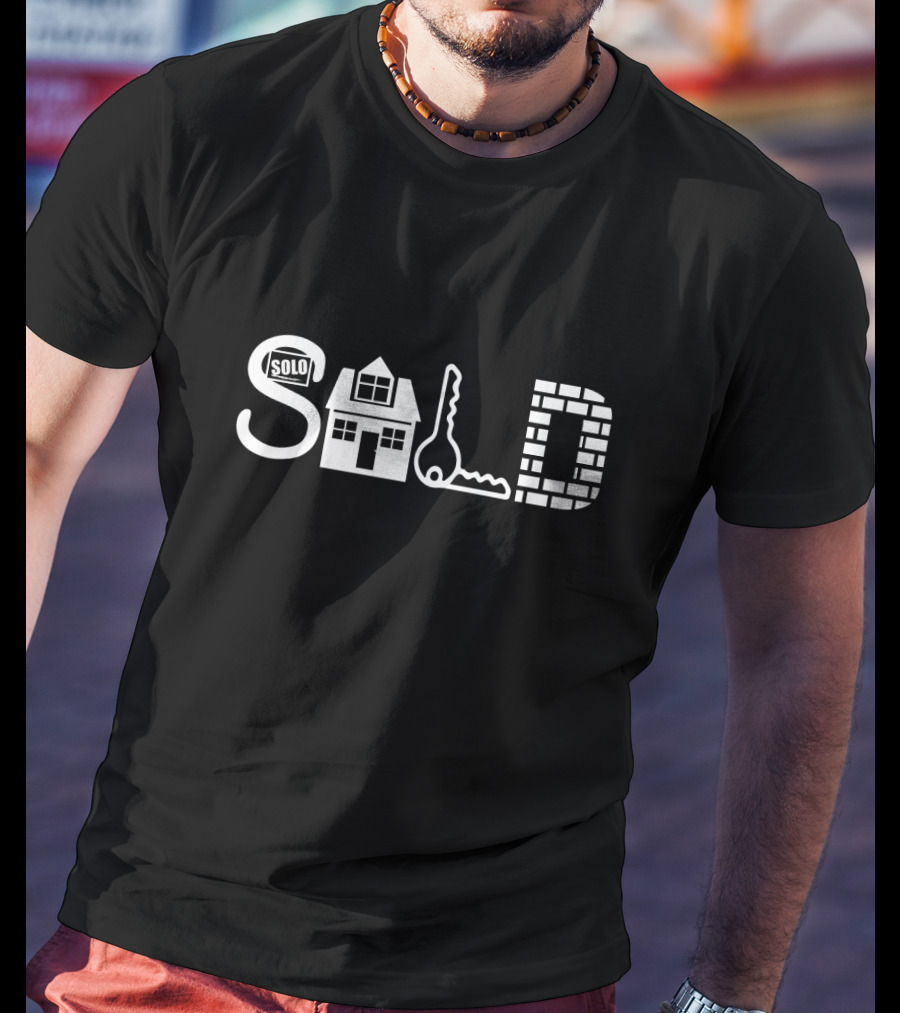 Sold Sign House Key Realtor Real Estate T-Shirt