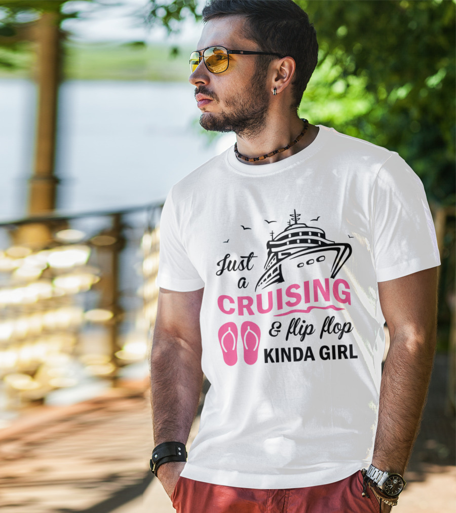 Just A Cruising And Flip Flop Kinda Girl Iconic Cruise Ship Graphic With Pink Flip Flops T-Shirt