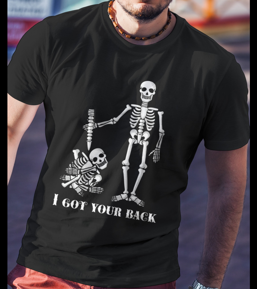 I Got Your Back Skeleton Duo With Bone T-Shirt
