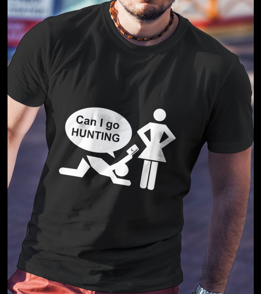 Can I Go Hunting Permission Request Iconic T-Shirt