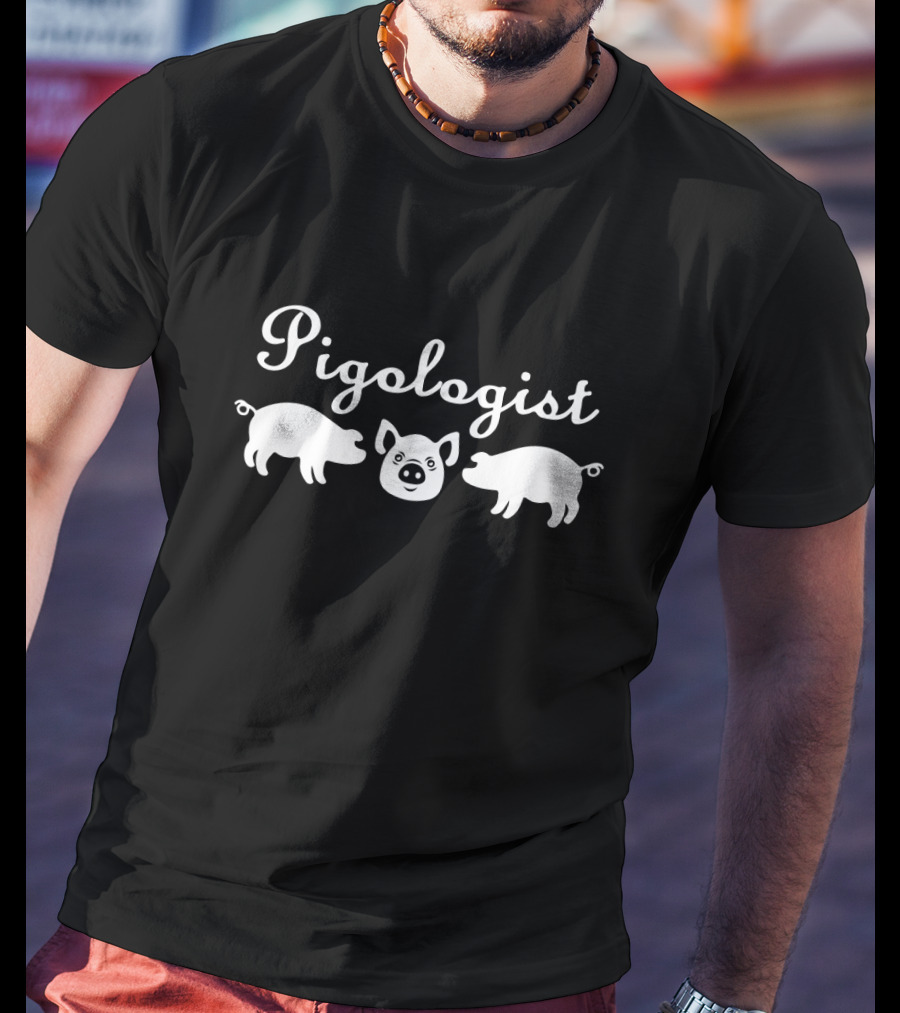 Pigologist Cute Pig Lovers Funny Pigologist T-Shirt
