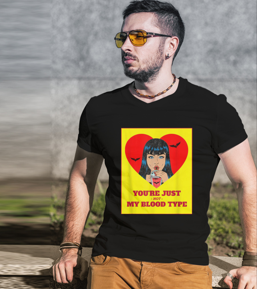 You're Just Not My Blood Type Vampire Witch Heart Bats Halloween T-Shirt