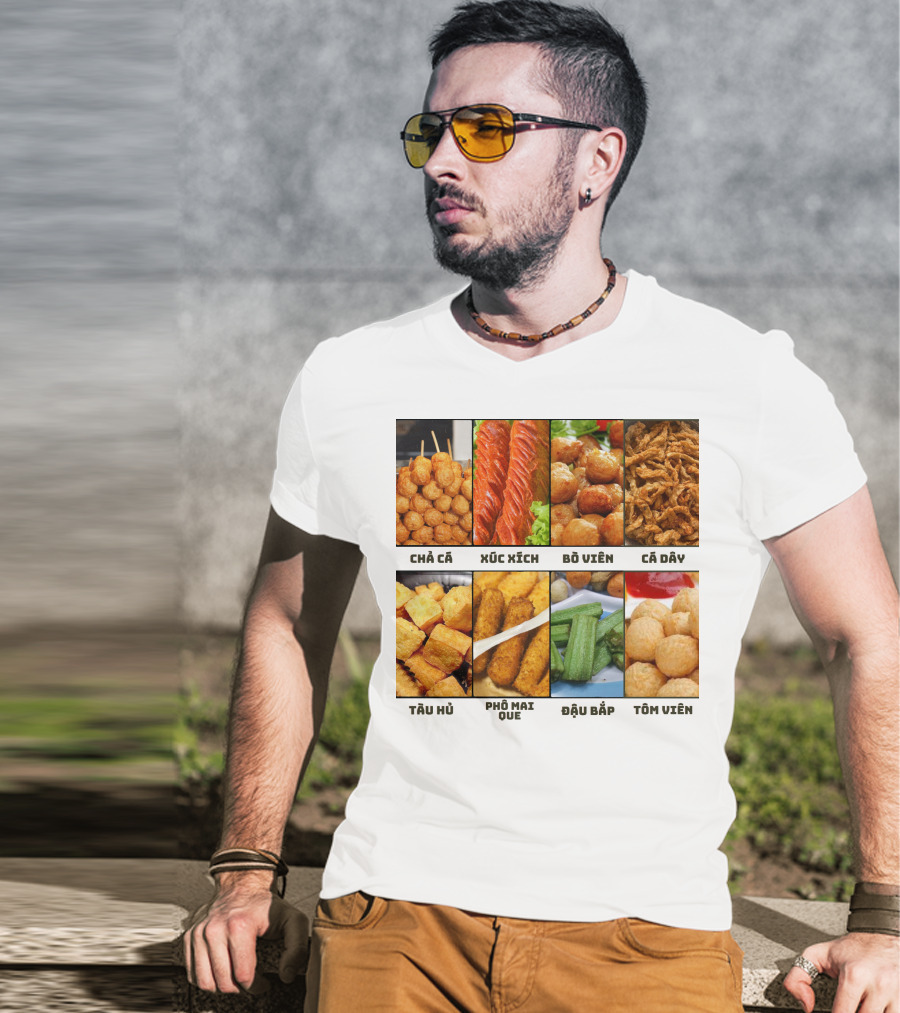 Chả Cá Xúc Xích Bò Viên Cá Dây Tàu Hủ Phô Mai Que Đậu Bắp Tôm Viên T-Shirt