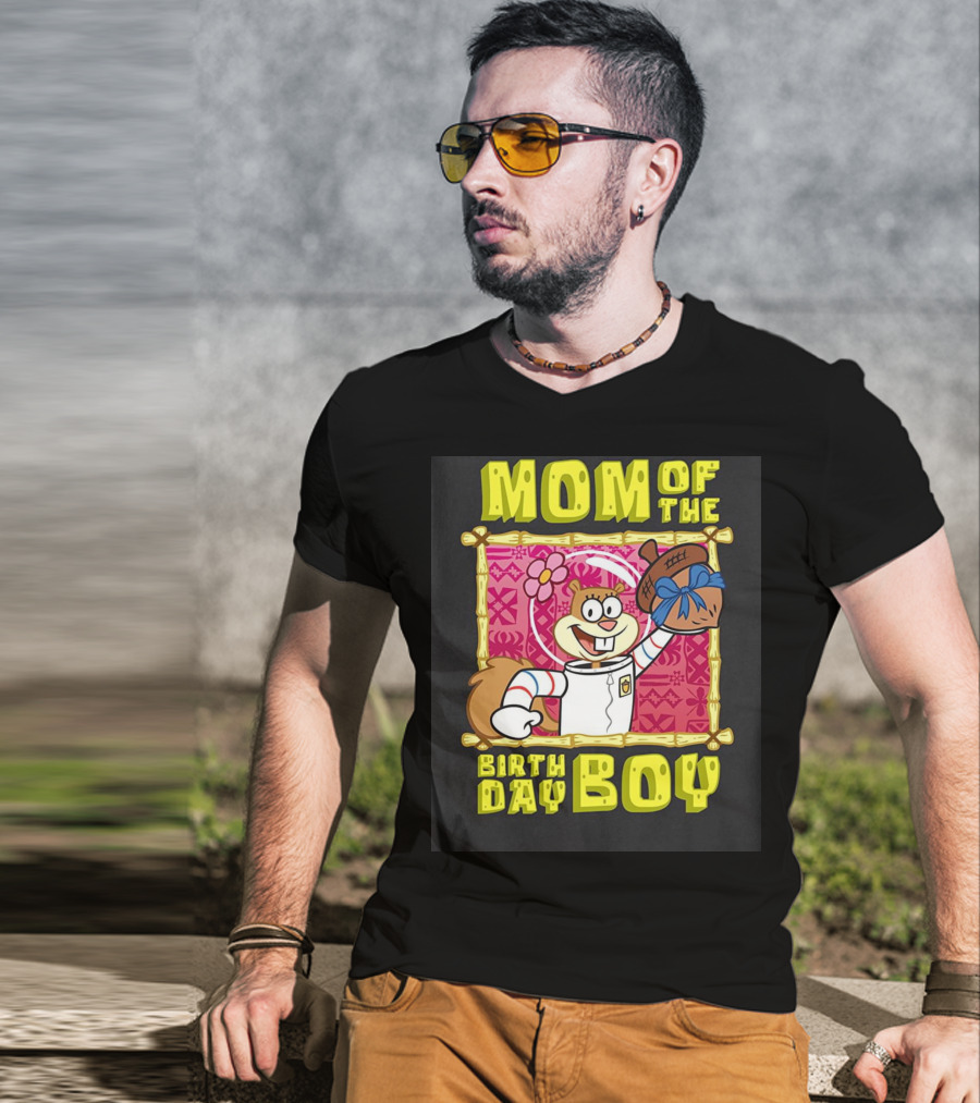 Mademark X Spongebob SquarePants Mom Of The Birth Day Boy Sandy Cheeks Celebrate T-Shirt