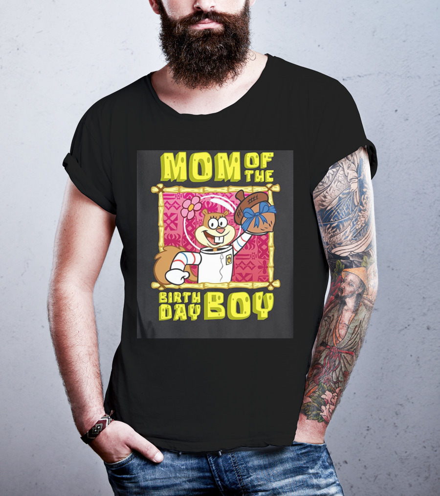 Mademark X Spongebob SquarePants Mom Of The Birth Day Boy Sandy Cheeks Celebrate T-Shirt