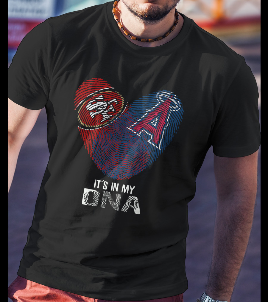 49ers Los Angeles Angels It's In My Dna T-Shirt