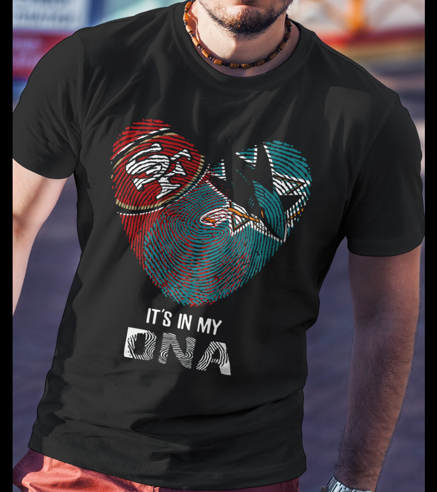 49ers San Jose Sharks Heart Thumbprint It's In My DNA T-Shirt