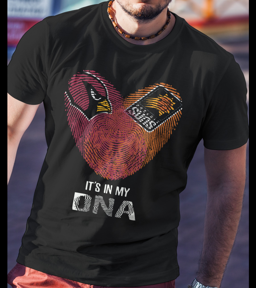 Cardinals Phoenix Suns It's In My DNA T-Shirt