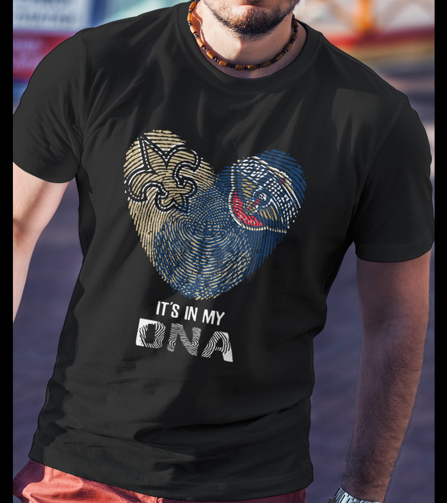 New Orleans Saints Pelicans It's In My DNA T-Shirt