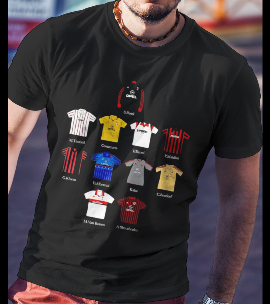 A.C. Milan FC Opel Uniform S. Rossi M. Tassotti A. Costacurta F. Baresi P. Maldini G. Rivera D. Albertini Kaka C. Seedorf M. Van Basten A. Shevchenko T-Shirt