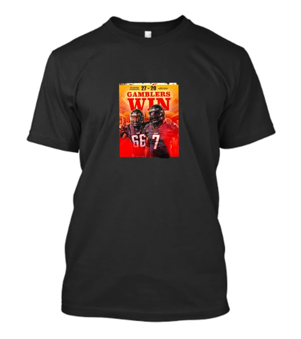 Gamblers Win In Birmingham With Score 27-20 Over Stallions T-Shirt