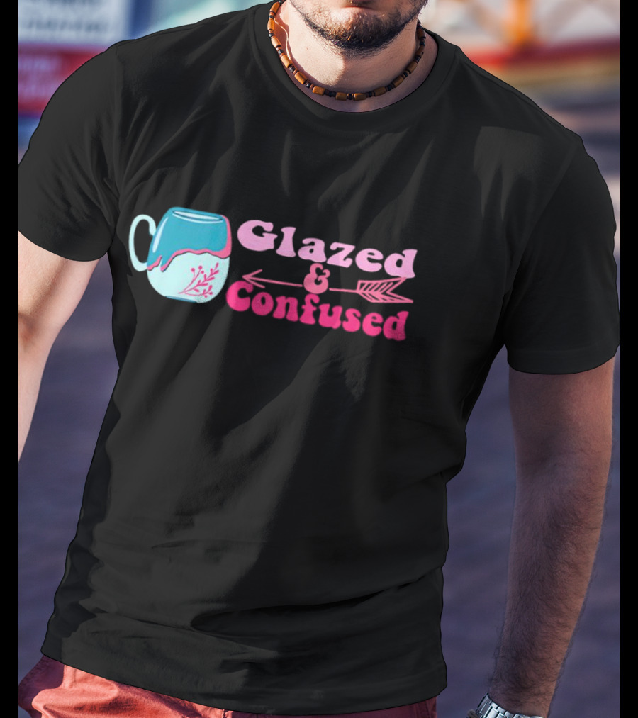 Glazed And Confused Mug With Pink And Blue Arrow T-Shirt
